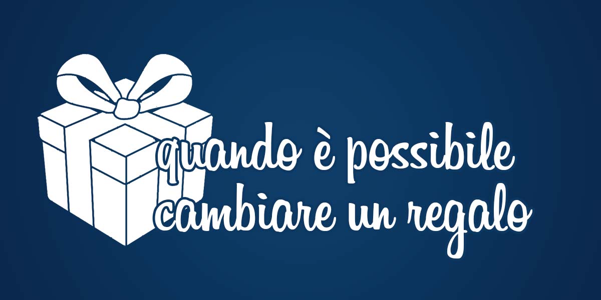 cambiare-un-regalo